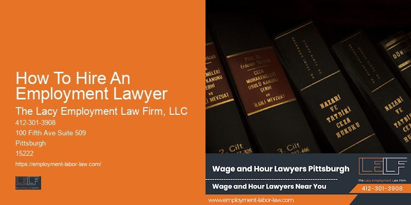 How To Hire An Employment Lawyer Employment Contract Lawyer
