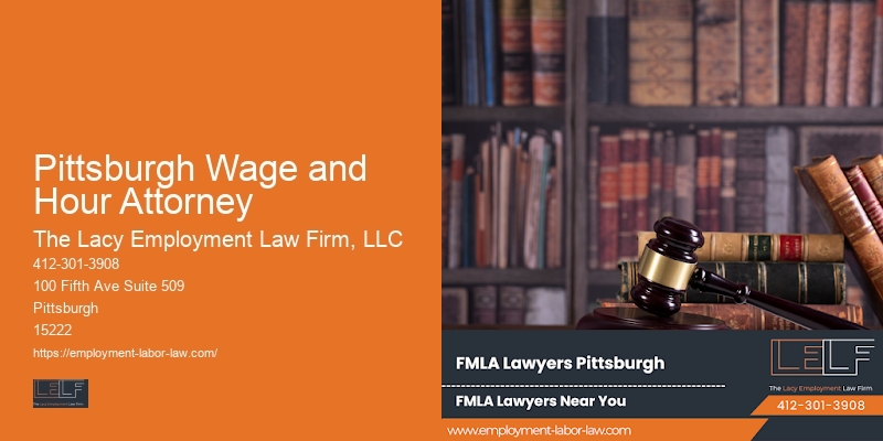 Retaliation Claims Attorney Pittsburgh Wage and Hour Attorney