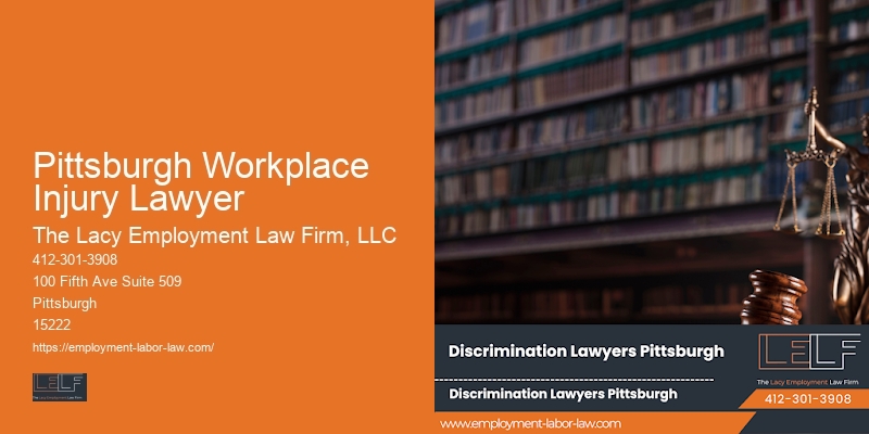 Pittsburgh Workplace Injury Lawyer Employment Rights Support