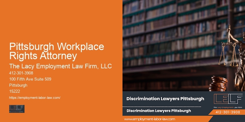 Employment Lawyer Services Pittsburgh Workplace Rights Attorney
