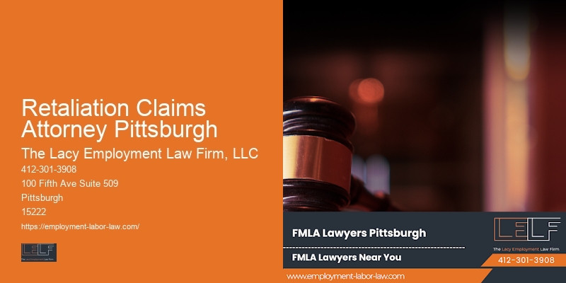 FMLA Lawyer Retaliation Claims Attorney Pittsburgh