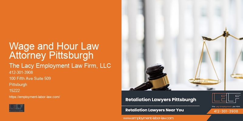 Wage and Hour Law Attorney Pittsburgh Employment Dispute Resolutions