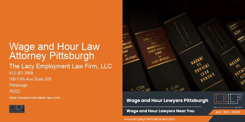 Wage and Hour Law Attorney Pittsburgh Employment Law Journals