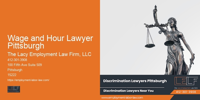 Discrimination Lawyers Wage and Hour Lawyer Pittsburgh PA