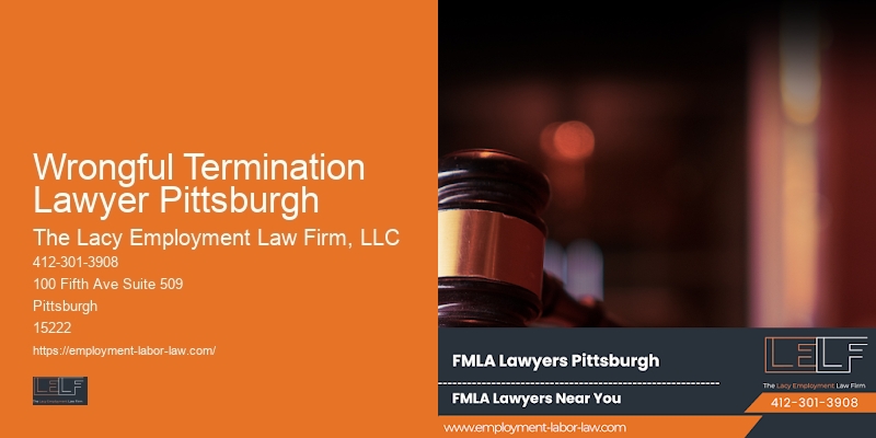 Wrongful Termination Lawyer Pittsburgh FMLA Attorney