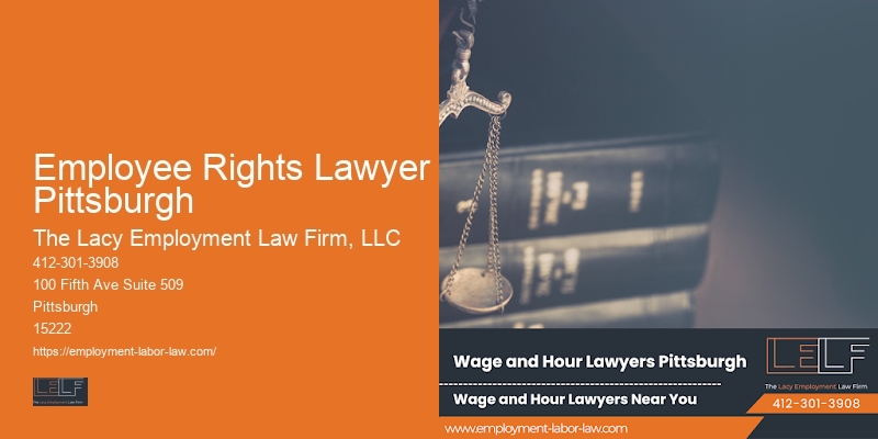 Legal Representation for Employees Employee Rights Lawyer Pittsburgh