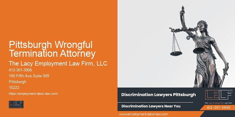 Pittsburgh Wrongful Termination Attorney Employment Law Services
