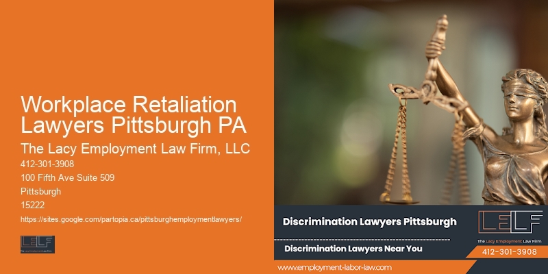 Workplace Retaliation Lawyers Pittsburgh PA