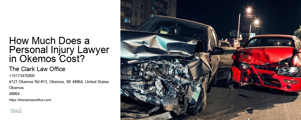 How Much Does a Personal Injury Lawyer in Okemos Cost? accident legal services