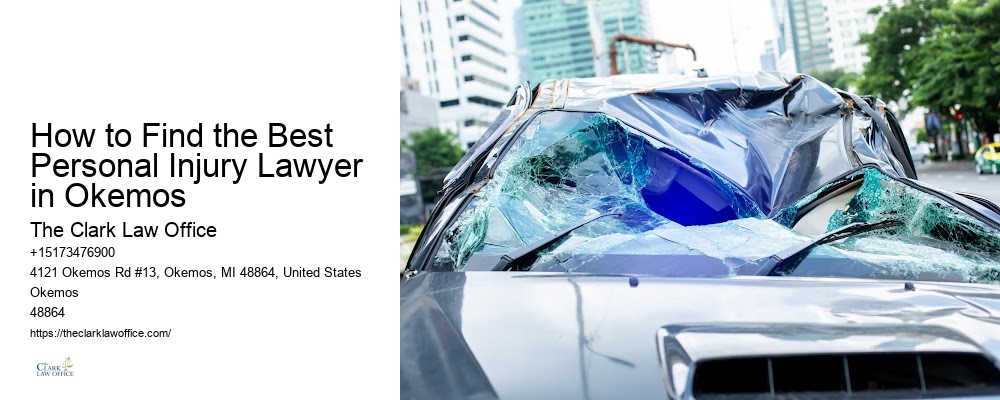 Professional negligence lawyer How to Find the Best Personal Injury Lawyer in Okemos
