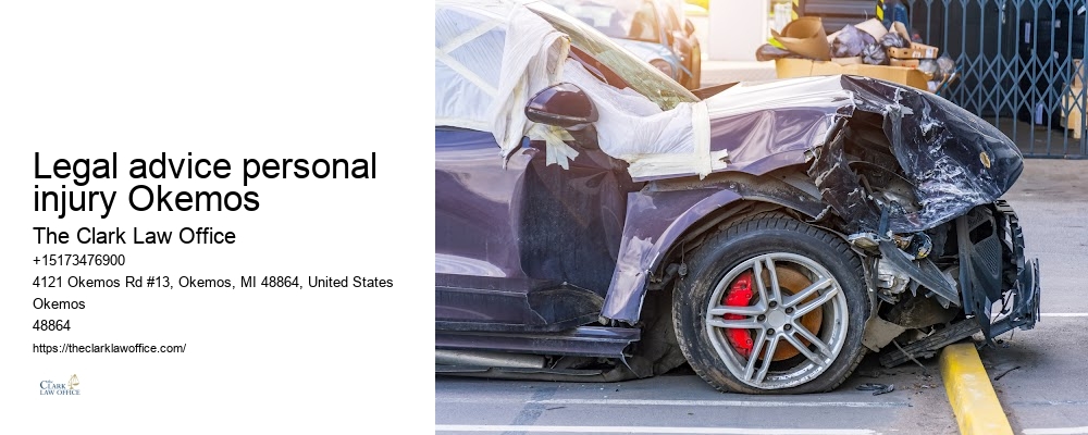 Legal advice personal injury Okemos personal injury legal experts