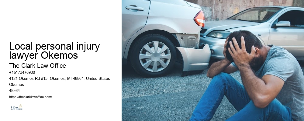 Local personal injury lawyer Okemos negligence claims attorney