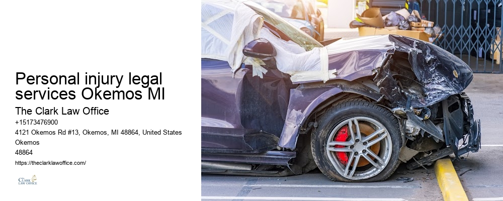 Personal Injury Lawsuit Lawyer Personal injury legal services Okemos MI