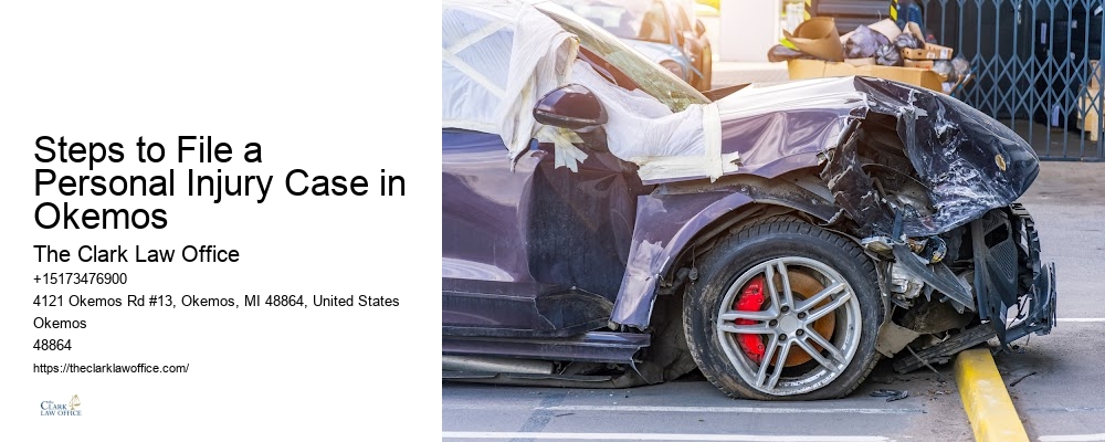 Steps to File a Personal Injury Case in Okemos Legal Help for Injuries