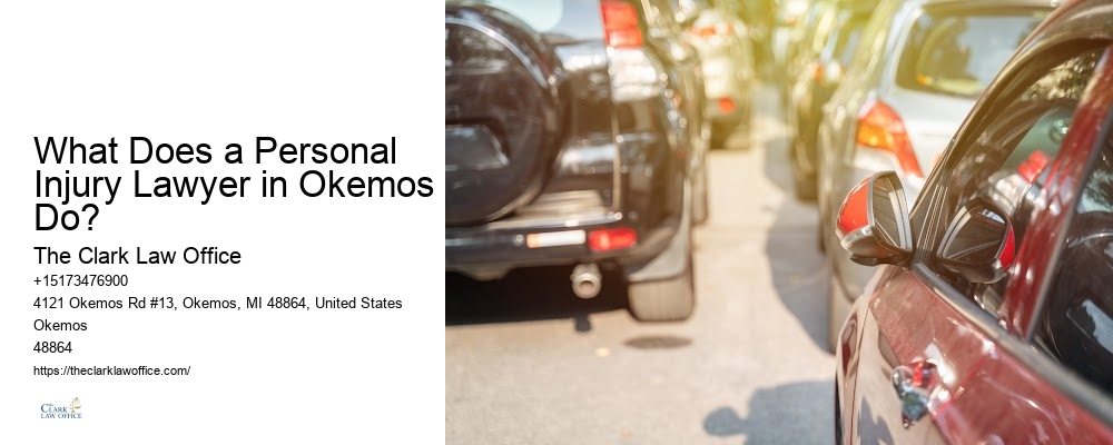 What Does a Personal Injury Lawyer in Okemos Do?
