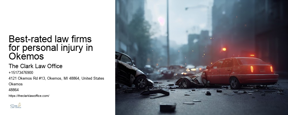 Legal help for personal injury victims in Best-rated law firms for personal injury in Okemos Michigan