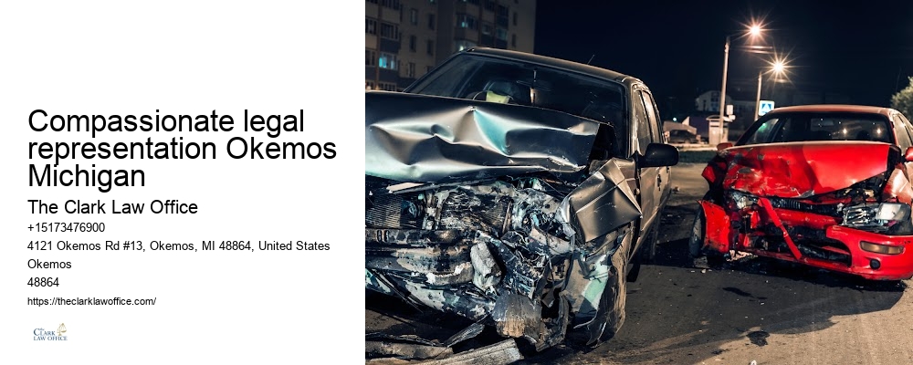 Compassionate legal representation Okemos Michigan Injury Lawyer