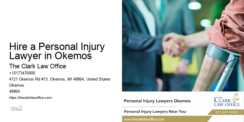 Hire a Personal Injury Lawyer in Okemos Lawyer for Pain and Suffering