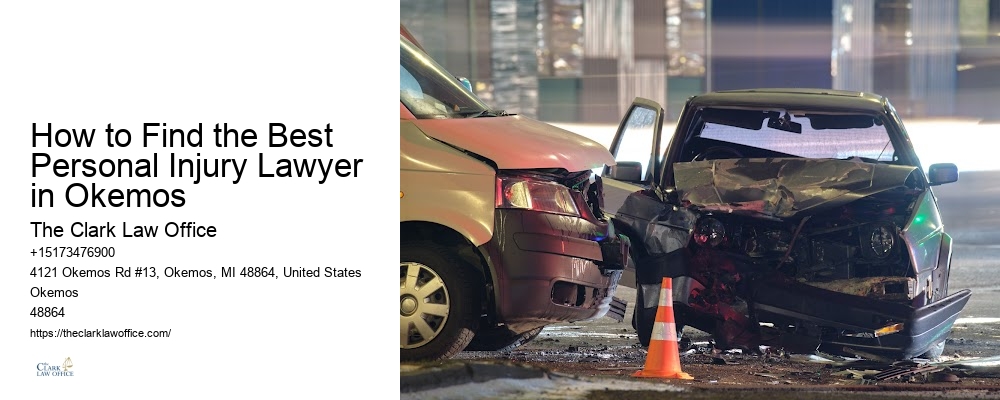 Negligent death lawyer How to Find the Best Personal Injury Lawyer in Okemos
