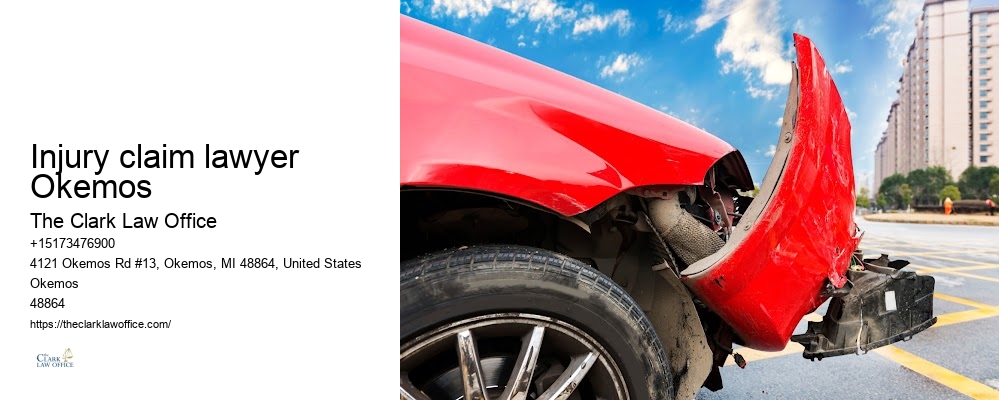 Injury claim lawyer Injury claim lawyer Okemos