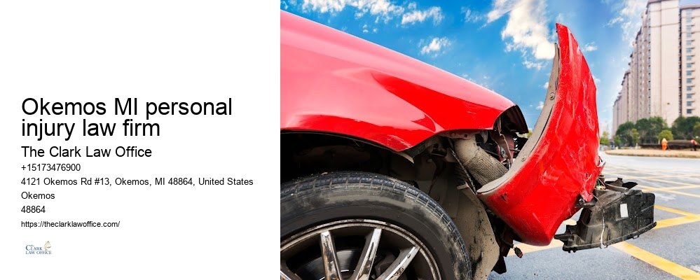 Trial Lawyer for Personal Injury Okemos MI personal injury law firm
