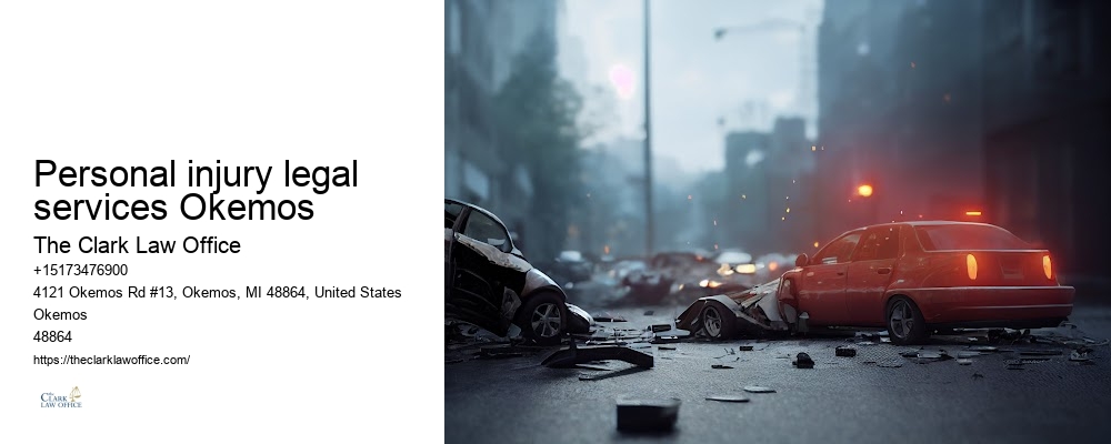 Personal injury legal services Okemos Personal Injury Attorney