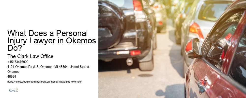 What Does a Personal Injury Lawyer in Okemos Do?