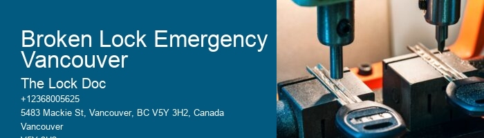 Broken Lock Emergency Vancouver