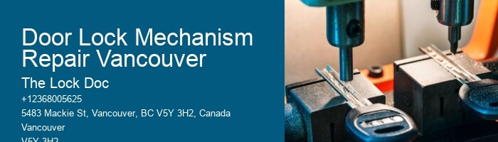Door Lock Mechanism Repair Vancouver