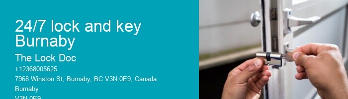 24/7 lock and key Burnaby