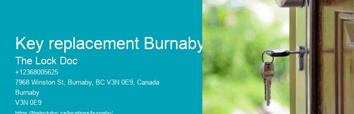 Key replacement Burnaby