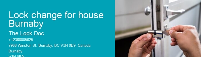 Lock change for house Burnaby