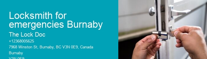 Locksmith for emergencies Burnaby