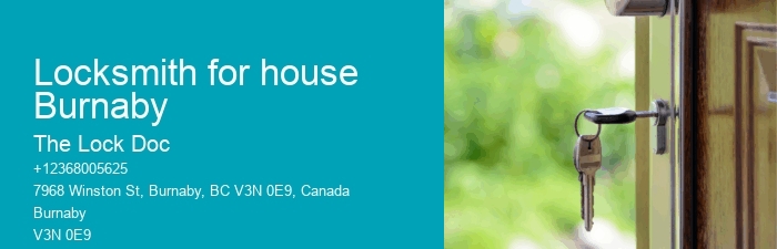 Locksmith for house Burnaby