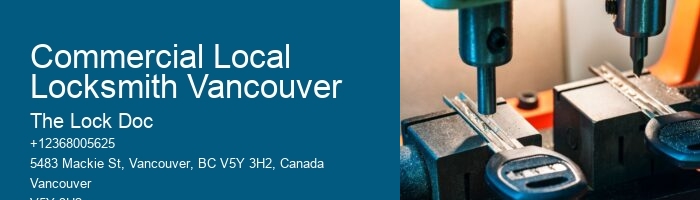 Commercial Local Locksmith Vancouver