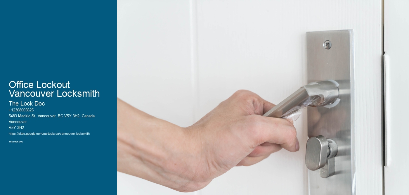 Office Lockout Vancouver Locksmith