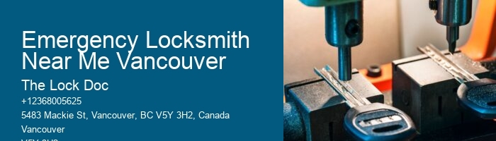 Emergency Locksmith Near Me Vancouver