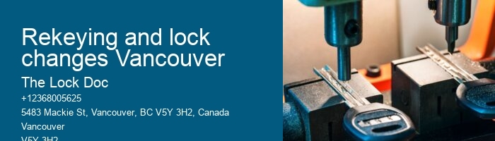 Rekeying and lock changes Vancouver