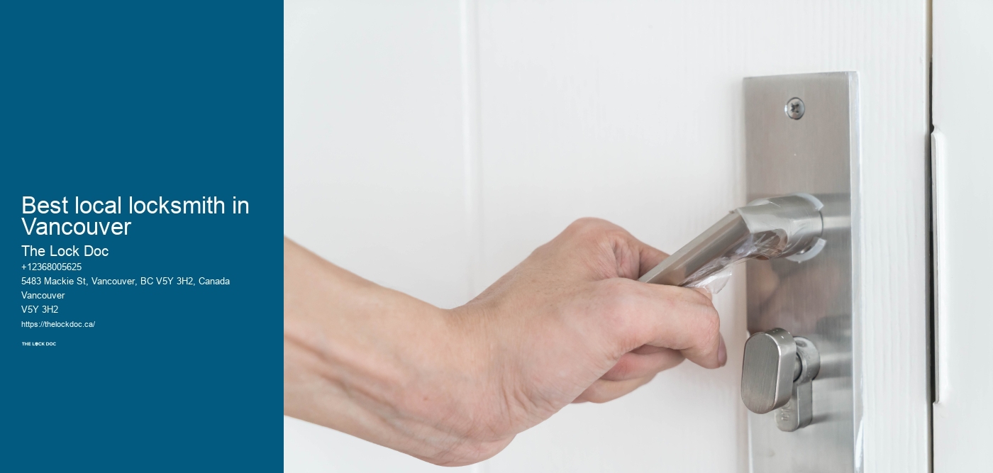 Best local locksmith in Vancouver