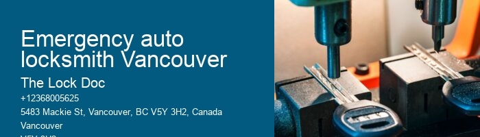 Emergency auto locksmith Vancouver
