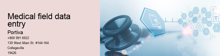 medical field data entry