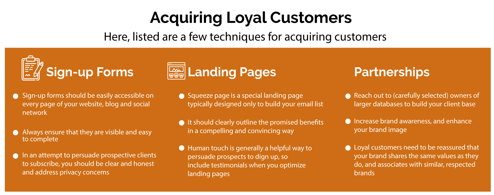 Acquiring Loyal Customers