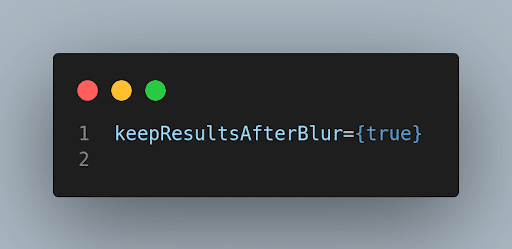 Google Places Autocomple l keepResultsAfterBlur