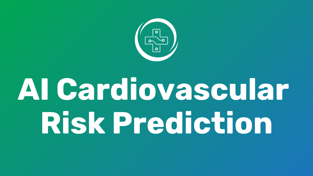 YouTube Thumbnail of AI Cardiovascular Risk Prediction