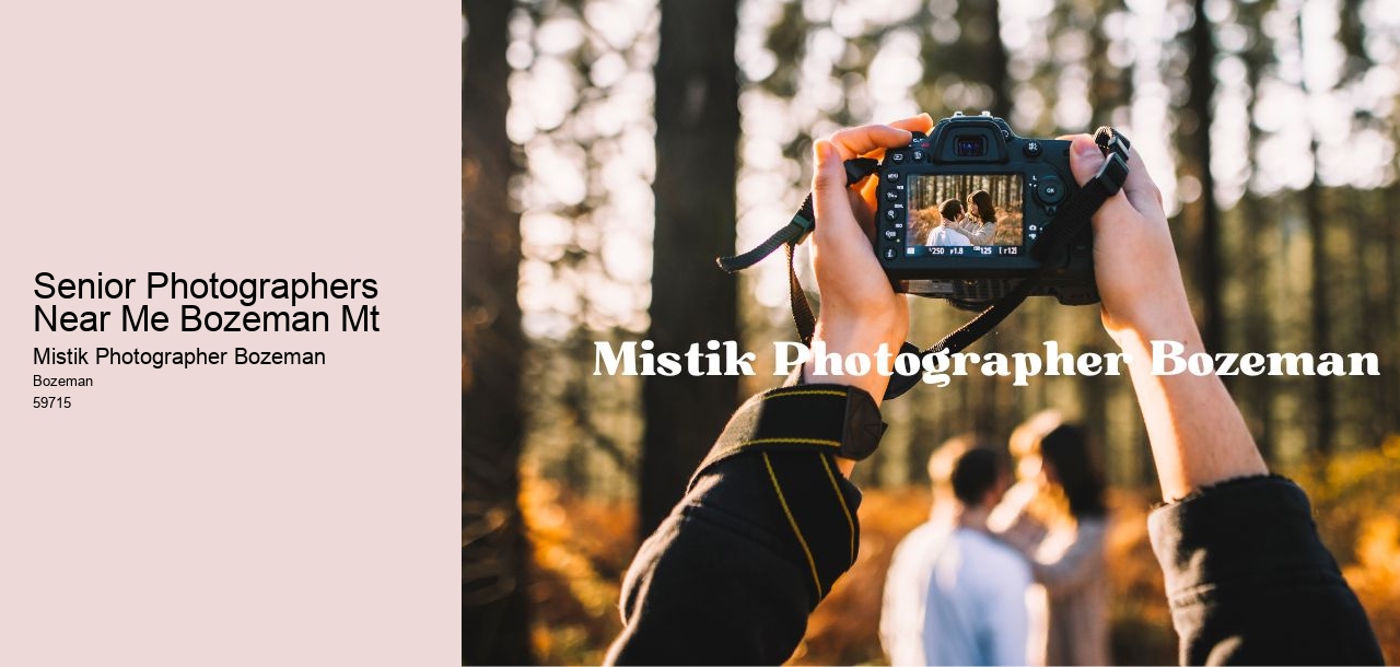 Senior Photographers Near Me Bozeman Mt