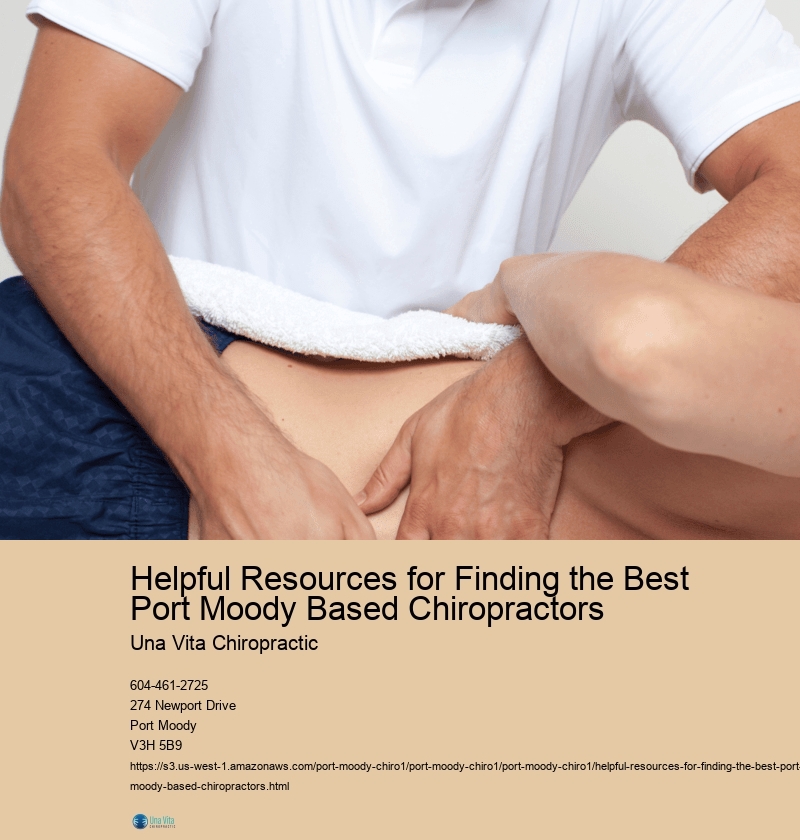Helpful Resources for Finding the Best Port Moody Based Chiropractors