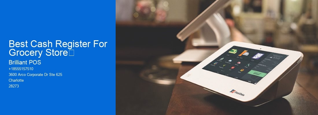 Best Cash Register For Grocery Store	
