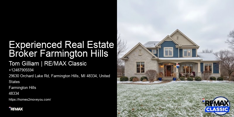 Experienced Real Estate Broker Farmington Hills