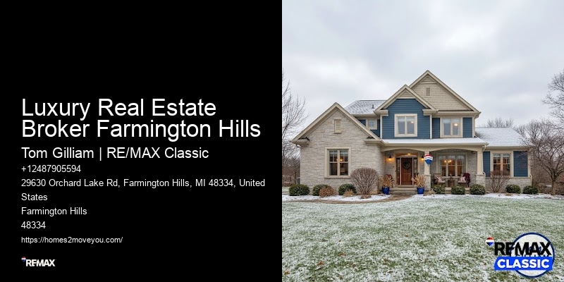 Luxury Real Estate Broker Farmington Hills