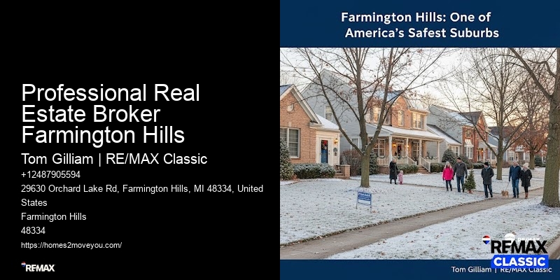 Professional Real Estate Broker Farmington Hills